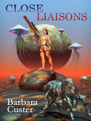 cover image of Close Liaisons